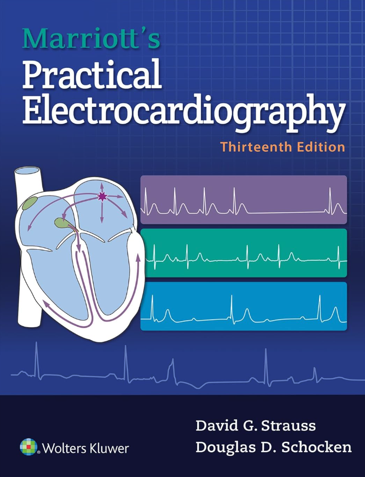Marriott's Practical Electrocardiography